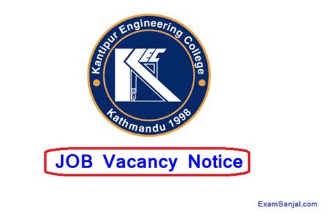 Kantipur Engineering College Job Vacancy Notice Various Posts - Exam Sanjal