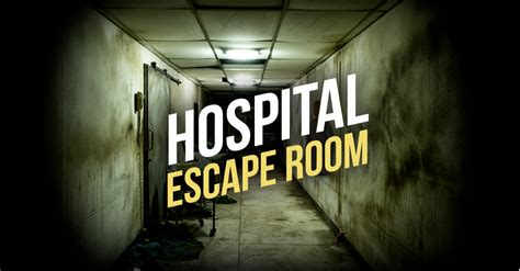 Hospital Escape Room