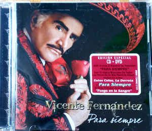 Vicente Fernandez - Para Siempre (2008, CD) | Discogs