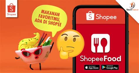 Shopee to take on food delivery services such ShopeeFood? | TechNave