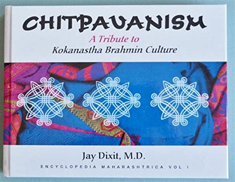 Chitpavanism: A Tribute to Chitpavan Brahmin Culture: The Way We Were ...