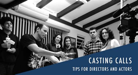 About those Casting Calls - Tips for directors and actorsIndie Film Factory