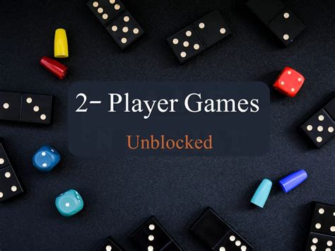 2 Player Games Unblocked: A Great Way to Spend Time with Friends - Wtf ...