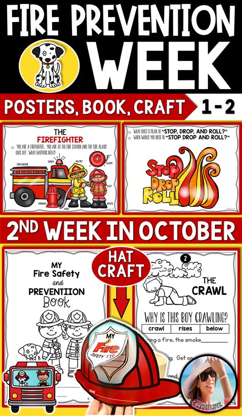 First Grade Fire Safety Posters, Booklet & Fire Helmet Craft | Fire ...