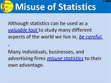 Probability Statistics Misuse of Statistics Misuse of Statistics