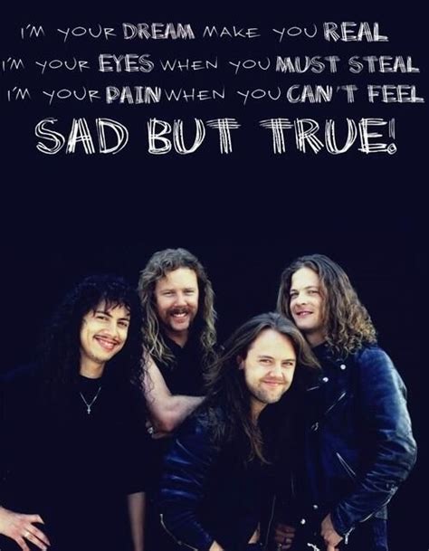 Metallica ~ Sad But True | Music | Pinterest