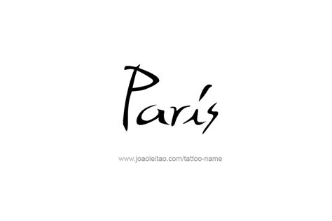 Paris Name Tattoo Designs