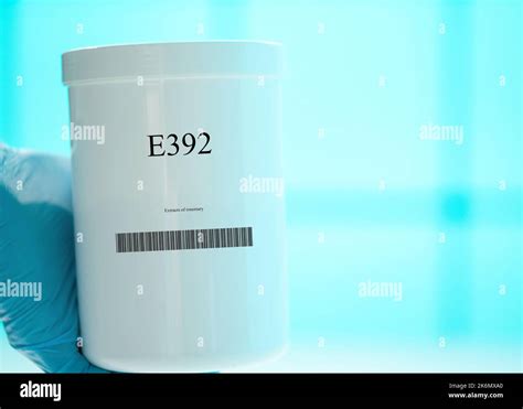 Container of the food additive E392 Stock Photo - Alamy