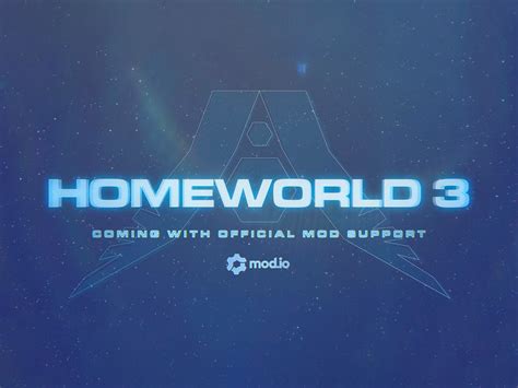 Homeworld 3 announces official mod support with mod.io news - ModDB