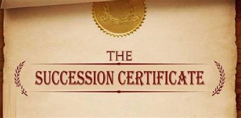 How to get a succession certificate in two weeks: A complete guide