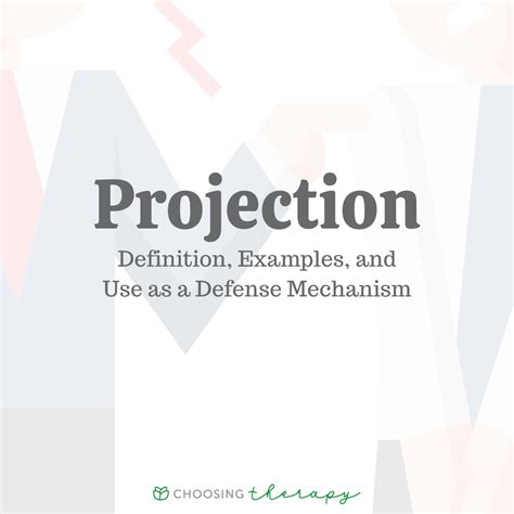 Projection: Definition, Examples, & Use as a Defense Mechanism ...