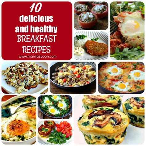 10 Delicious & Healthy Breakfast Recipes - Manila Spoon