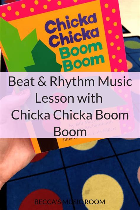 Chicka Chicka Boom Boom: Beat and rhythm lesson - Becca's Music Room ...