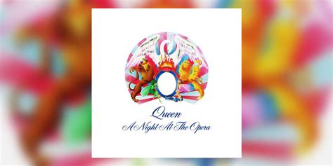 50 Essential Albums by LGBTQ Artists | Queen’s ‘A Night at the Opera’ (1975)