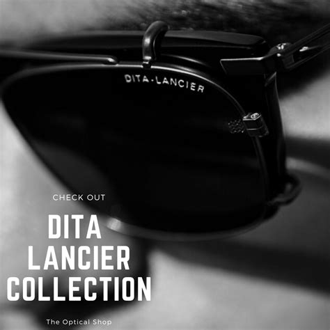 DITA Lancier Collection — The Optical Shop