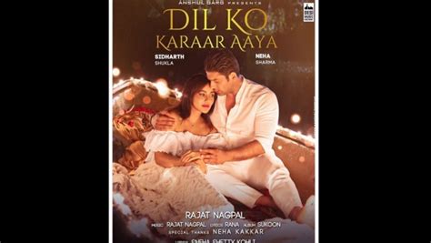 Sidharth Shukla & Neha Sharma's Dil Ko Karaar Aaya First Look Poster OUT & Fans Can't Keep Calm ...