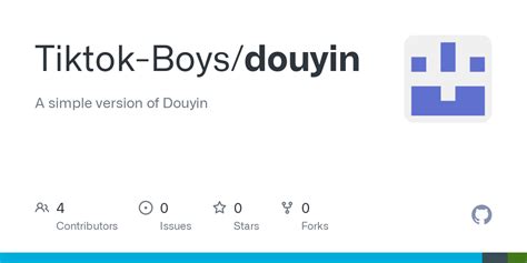 GitHub - Tiktok-Boys/douyin: A simple version of Douyin