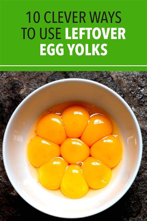 10 Clever Ways to Use Leftover Egg Yolks | Leftover egg yolks, Leftover eggs, Egg yolk recipes