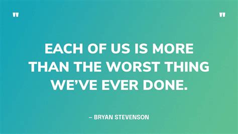 29 Best Bryan Stevenson Quotes on Mercy and Justice