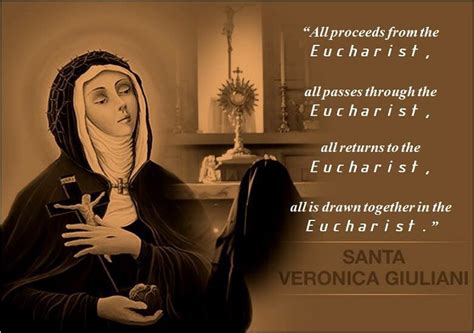 . Saint Quotes Catholic, Catholic Saints, St Veronica, Eucharist, English Quotes, Favorite ...