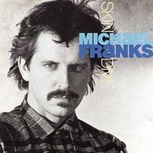 Michael Franks Lyrics, Songs, and Albums | Genius