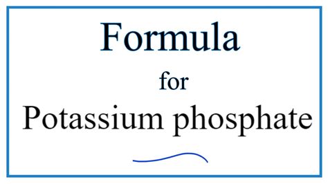 How to Write the Formula for Potassium phosphate - YouTube