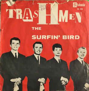 The Trashmen - Surfin' Bird (1964, Red sleeve, Vinyl) | Discogs