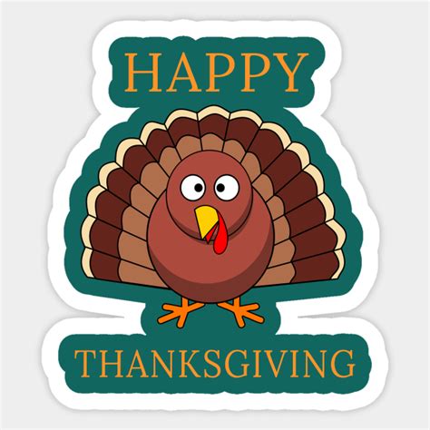 Happy Thanksgiving Day Funny Cartoon Turkey Gift - Happy Thanksgiving Cartoon Turkey - Sticker ...