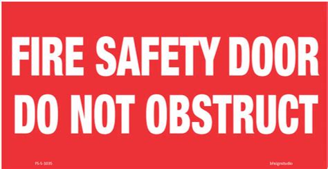 Fire Safety Door - Do Not Obstruct Fire Safety Sign – BH Sign Studio