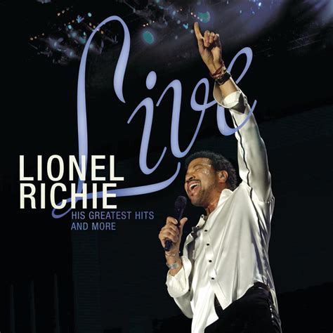 ‎Lionel Richie: Live - His Greatest Hits and More - Album by Lionel ...