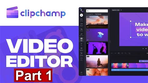 Video Editing with Clipchamp for Complete Beginners - Introduction - YouTube