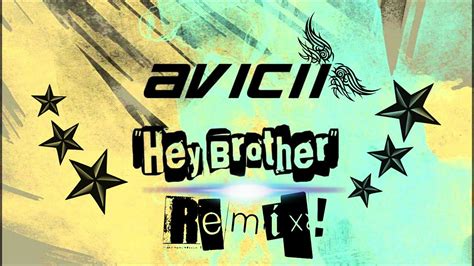 Avicii - Hey Brother Remix *electro* - YouTube