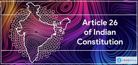 Article 26 of Indian Constitution - Introduction, Provisions and ...