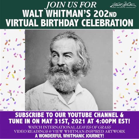 Walt Whitman's 202nd Virtual Birthday Celebration - Walt Whitman Birthplace Museum