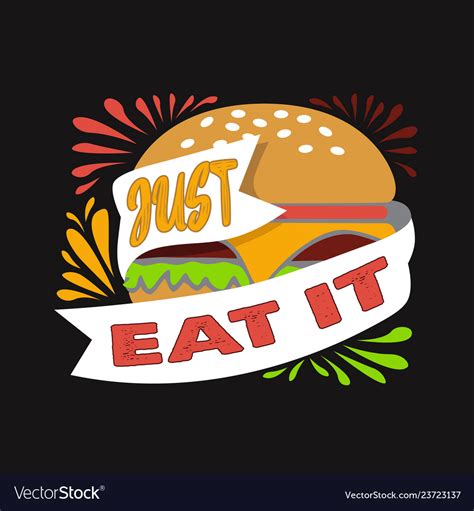 Burger quote and saying good for print design Vector Image