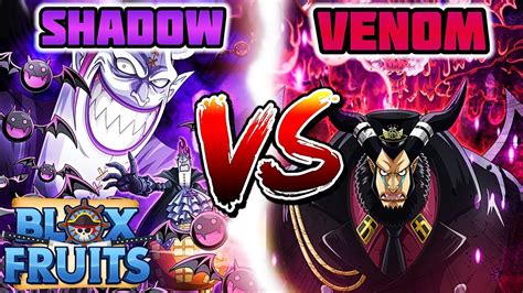 (NEW BEST FRUIT!!?) Shadow Vs Venom - Blox Fruits - YouTube