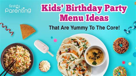 Menu Planning for Your Kid’s Birthday Party - Ideas and Tips - The Busy ...