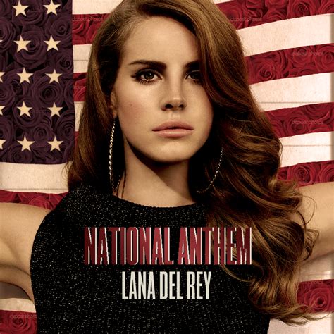 Lana Del Rey - National Anthem by Vocalmaker on DeviantArt