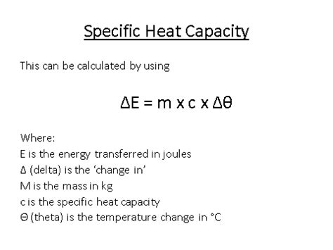 Specific Heat Capacity – GCSE Physics (Combined) Edexcel Revision ...