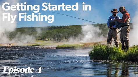 Fly Rod Action | Getting Started In Fly Fishing - Episode 4 - YouTube