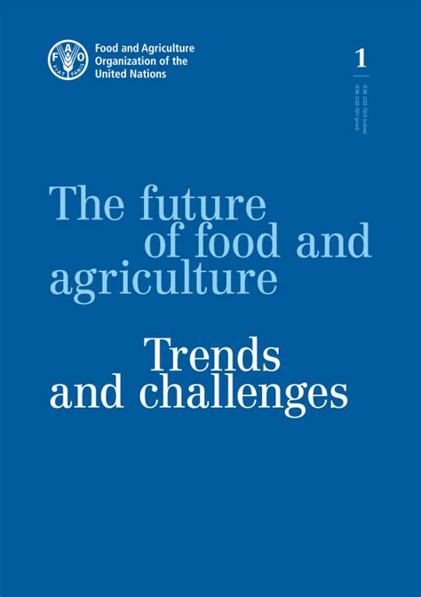 The Future of Food and Agriculture: Trends and Challenges | Inter ...