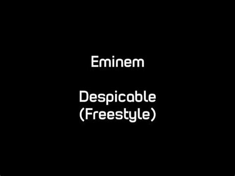 Eminem - Despicable (Freestyle) (Lyrics) - YouTube | Eminem, Freestyle, Lyrics