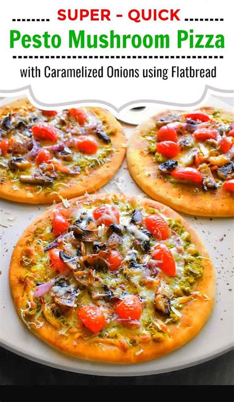 Pesto Mushroom Pizza with Caramelized Onions using Flatbread