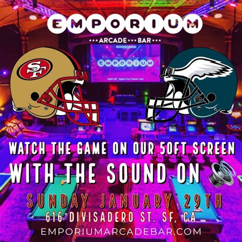 49ers Watch Party-49ers vs. Eagles | Emporium SF | Jan 29