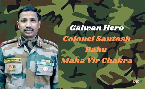 Galwan Hero: Colonel Santosh Babu Maha Vir Chakra | Desh Ke Heroes