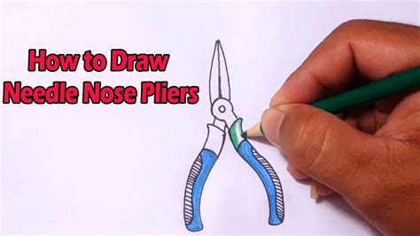 How to Draw Needle Nose Pliers - YouTube