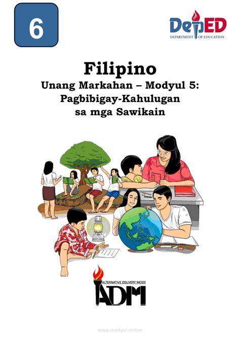 Filipino 6 Modyul 5: Pagbibigay-Kahulugan sa mga Sawikain | Grade 6 Modules