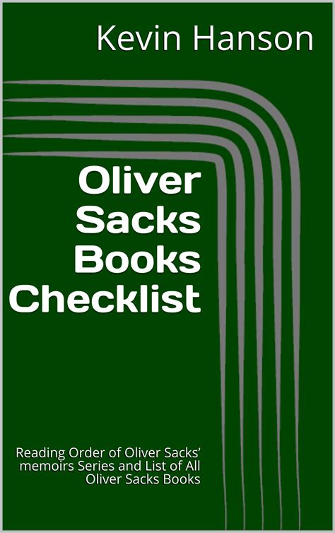 Oliver Sacks Books Checklist: Reading Order of Oliver Sacks’ memoirs ...