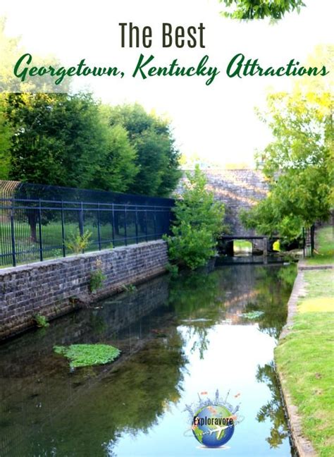 the best georgetown Kentucky attractions | Kentucky attractions ...