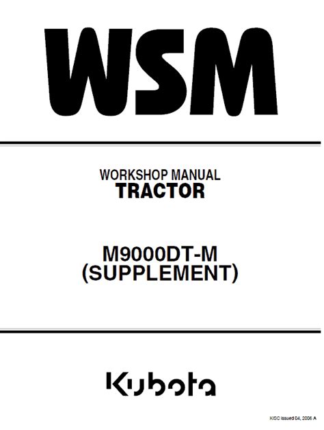 Kubota M6800, M8200, M9000 Tractor Workshop Manual